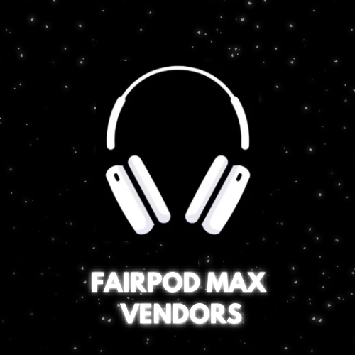 AIRPOD MAX VENDORS